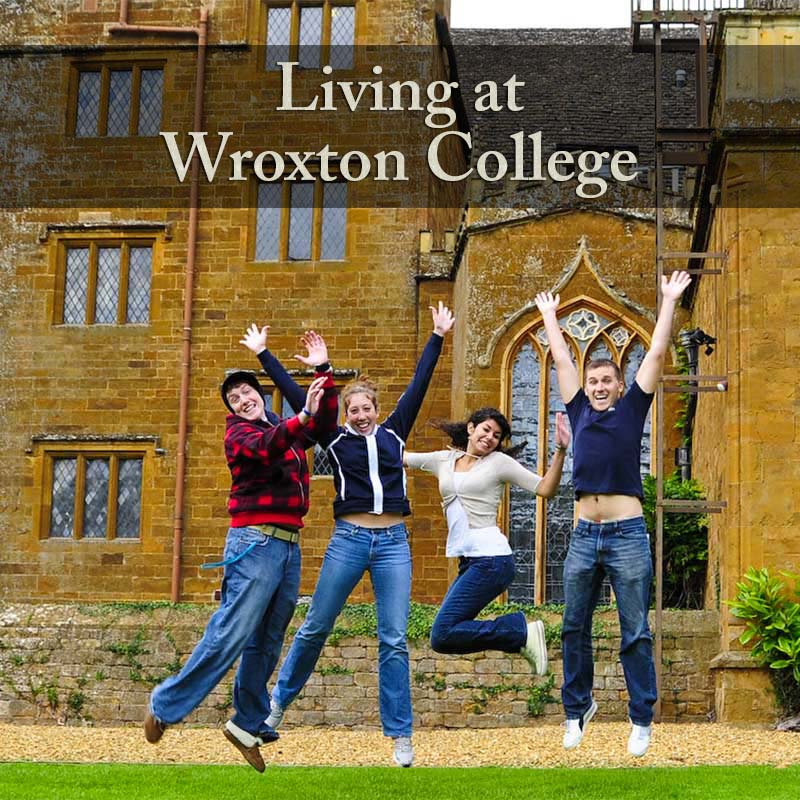 Living at Wroxton College